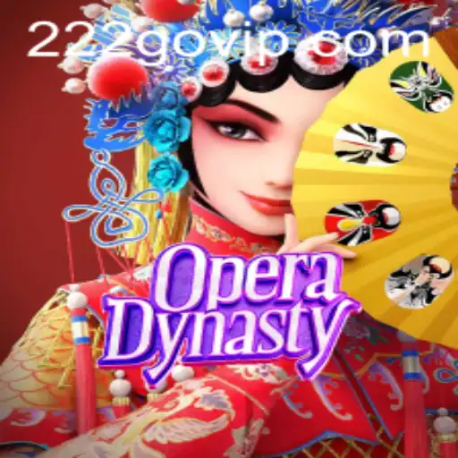 OperaDynasty: Uma Imersão na Dinastia da Ópera com o Jogo 222go